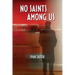 No Saints Among Us