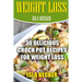 Weight Loss: 30 Delicious Crock Pot Recipes For Weight Loss