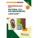 MICROBIOLOGY (PAPER--I) BACTERIAL CELL AND BIOCHEMISTRY [2 Credits]