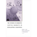 The Future of Domestic Capital Markets in Developing Countries