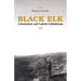 Black Elk: Colonialism and Lakota Catholicism