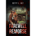 Farewell Remorse