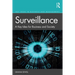 Surveillance: A Key Idea for Business and Society