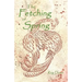 The Fetching of Spring