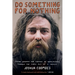 Do Something for Nothing: Seeing Beneath the Surface of Homelessness, Through the Simple Act of a Haircut