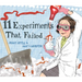 11 Experiments That Failed