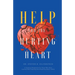Help for the Hurting Heart: A Christian Perspective for Those Who Have Learned That Forgiving and Forgetting Doesn't Work