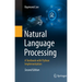 Natural Language Processing: A Textbook with Python Implementation