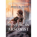 Hunting an Arsonist