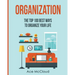 Organization: The Top 100 Best Ways To Organize Your Life