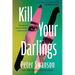 Kill Your Darlings