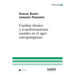 Cambio técnico y transformaciones sociales en el agro extrapampeano