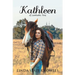 Kathleen of Sweetwater, Texas