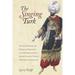 The Singing Turk: Ottoman Power and Operatic Emotions on the European Stage from the Siege of Vienna to the Age of Napoleon