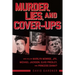 Murder, Lies, and Cover-Ups: Who Killed Marilyn Monroe, Jfk, Michael Jackson, Elvis Presley, and Princess Diana?