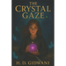 The Crystal Gaze