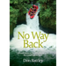 No Way Back: A personal history of Charismatic Renewal in the New Zealand Anglican Church