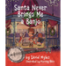 Santa Never Brings Me a Banjo
