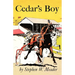 Cedar's Boy