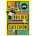 Faith Builder Catechism: Devotions to Level Up Your Family Discipleship