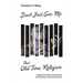 Don't Just Give Me That Old Time Religion: Religion and Mental Well-Being Among African American Women