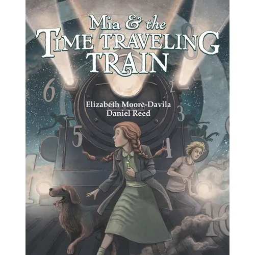Mia and the Time-Traveling Train