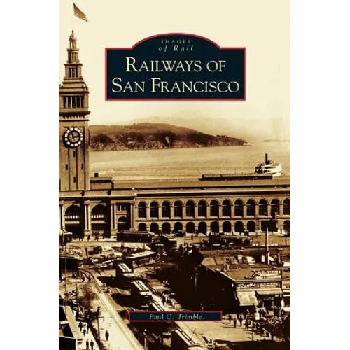 Railways of San Francisco