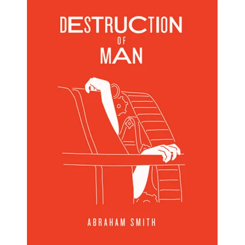 Destruction of Man