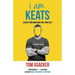 I am Keats: Escape Your Mind and Free Your Self*