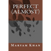 Perfect (almost)