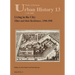 Living in the City: Elites and Their Residences, 1500-1900