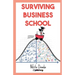 Surviving Business School