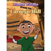 Little Eddie Goes to Carnegie Hall