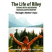 The Life of Riley Living with Duchenne Muscular Dystrophy: Through a Mother's Eyes