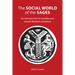 The Social World of the Sages: An Introduction to Israelite and Jewish Wisdom Literature
