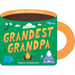 Grandest Grandpa (a Mugs & Kisses Shaped Board Book for Toddlers)