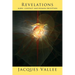 Revelations: Alien Contact and Human Deception