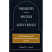 Presidents and the Politics of Agency Design: Political Insulation in the United States Government Bureaucracy, 1946-1997