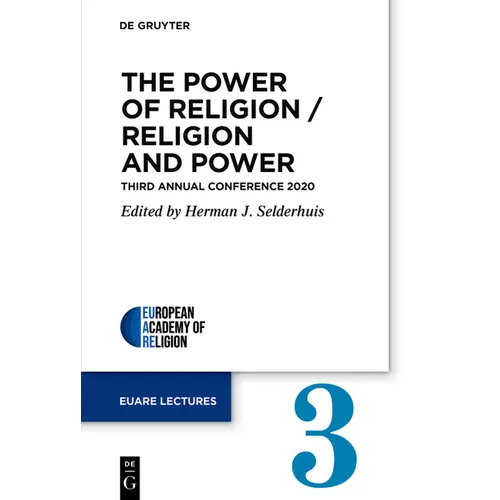 The Power of Religion / Religion and Power: Third Annual Conference 2020