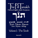 The Pill Tanakh: Hebrew-English Jewish Scriptures - Volume I, The Torah