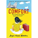 Comfort
