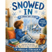 Snowed In