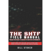 The SHTF Field Manual: Proven strategies to operate in contested environments.