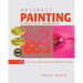 Abstract Painting, A Practical Approach