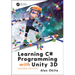 Learning C# Programming with Unity 3d, Second Edition