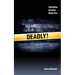 Deadly: Confronting the ancient list of seven deadly sins