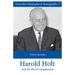 Harold Holt and the liberal imagination