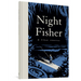 Night Fisher