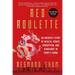 Red Roulette: An Insider's Story of Wealth, Power, Corruption, and Vengeance in Today's China