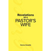 Revelations of a Pastor's Wife